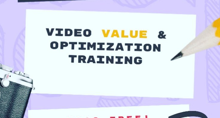Video Value & Optimization Training